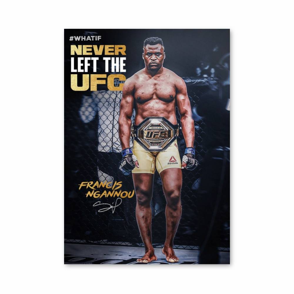 Poster Never Left the UFC