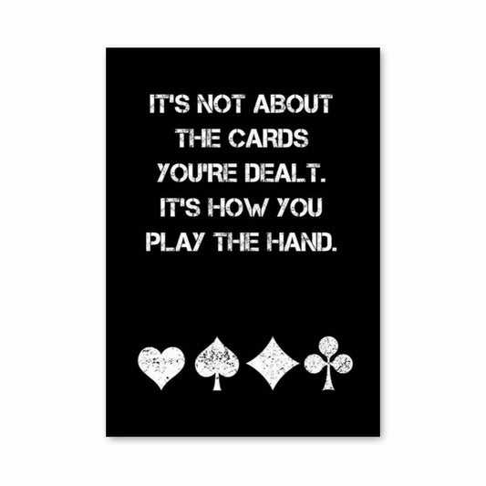 Poster Play Your Hand