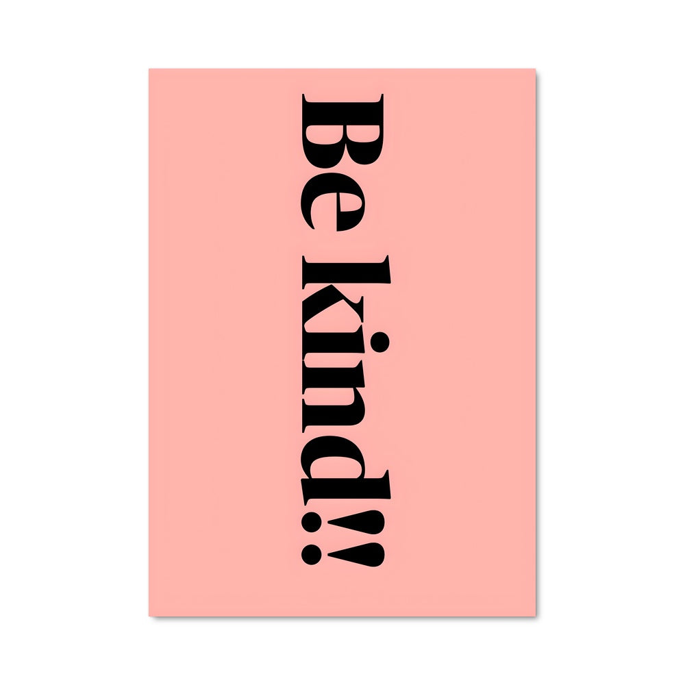 Poster Be kind 26556