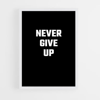 ap-never give up-4 cadre Blanc