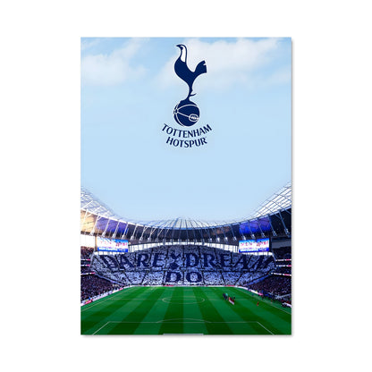 Poster Tottenham Hotspur: The Home of Dreams